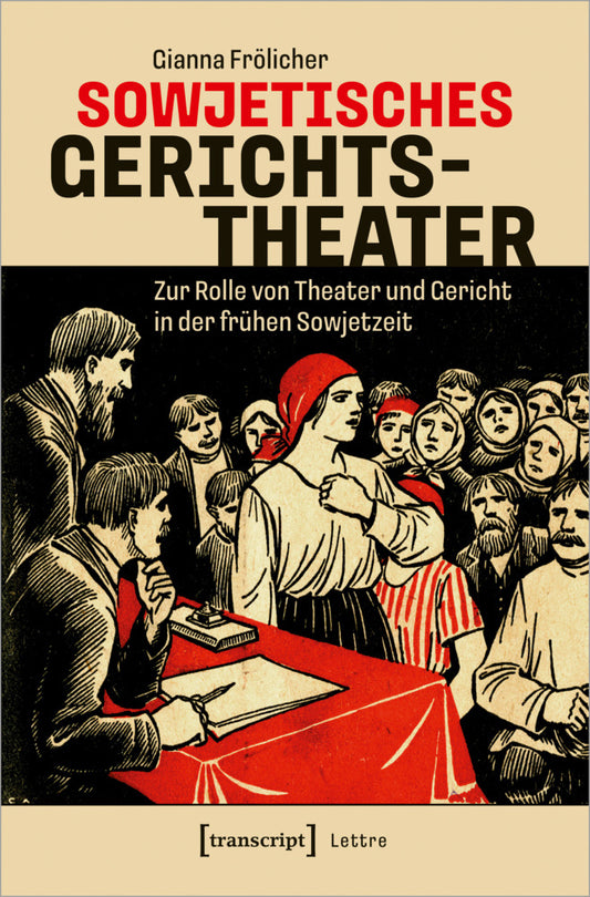 Sowjetisches Gerichtstheater (Gianna Frölicher)