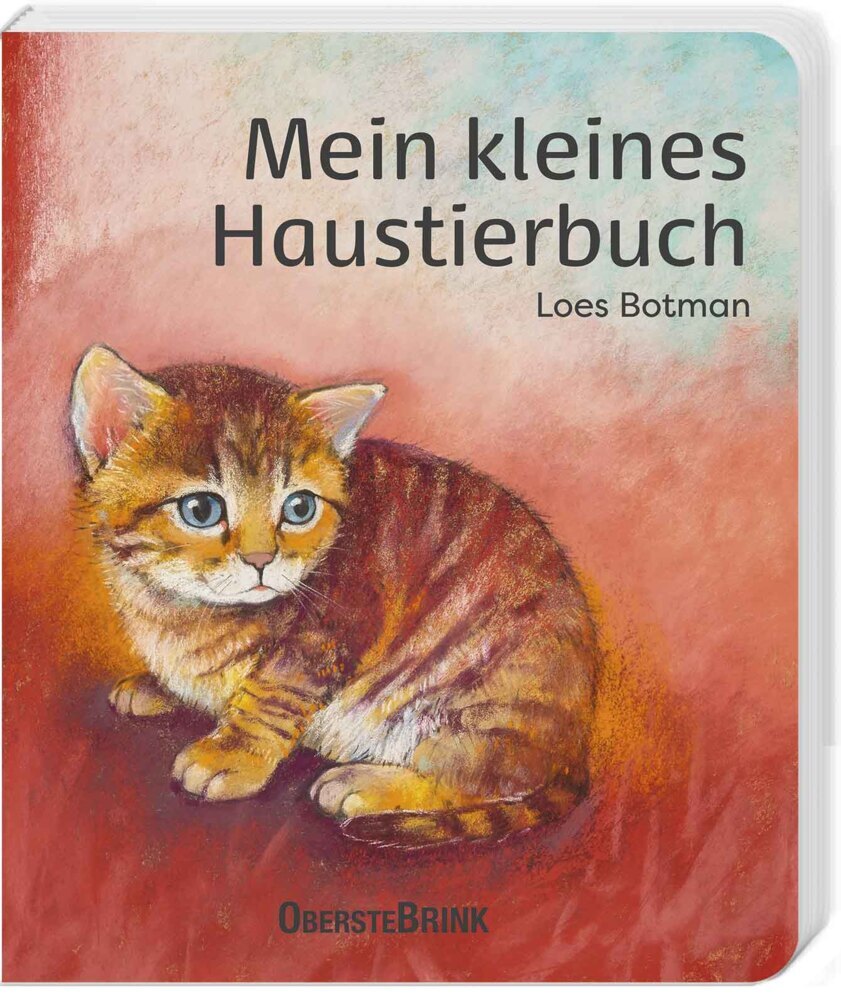 Mein kleines Haustierbuch (Loes Botman)