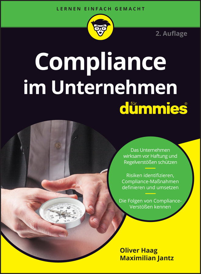 Compliance im Unternehmen für Dummies (Oliver Haag)