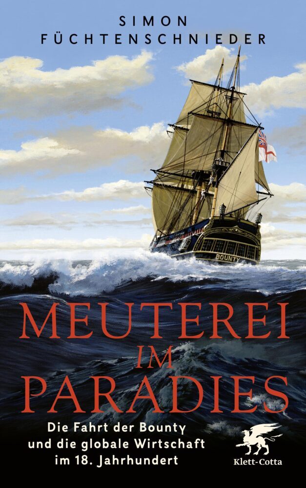 Meuterei im Paradies (Simon Füchtenschnieder)