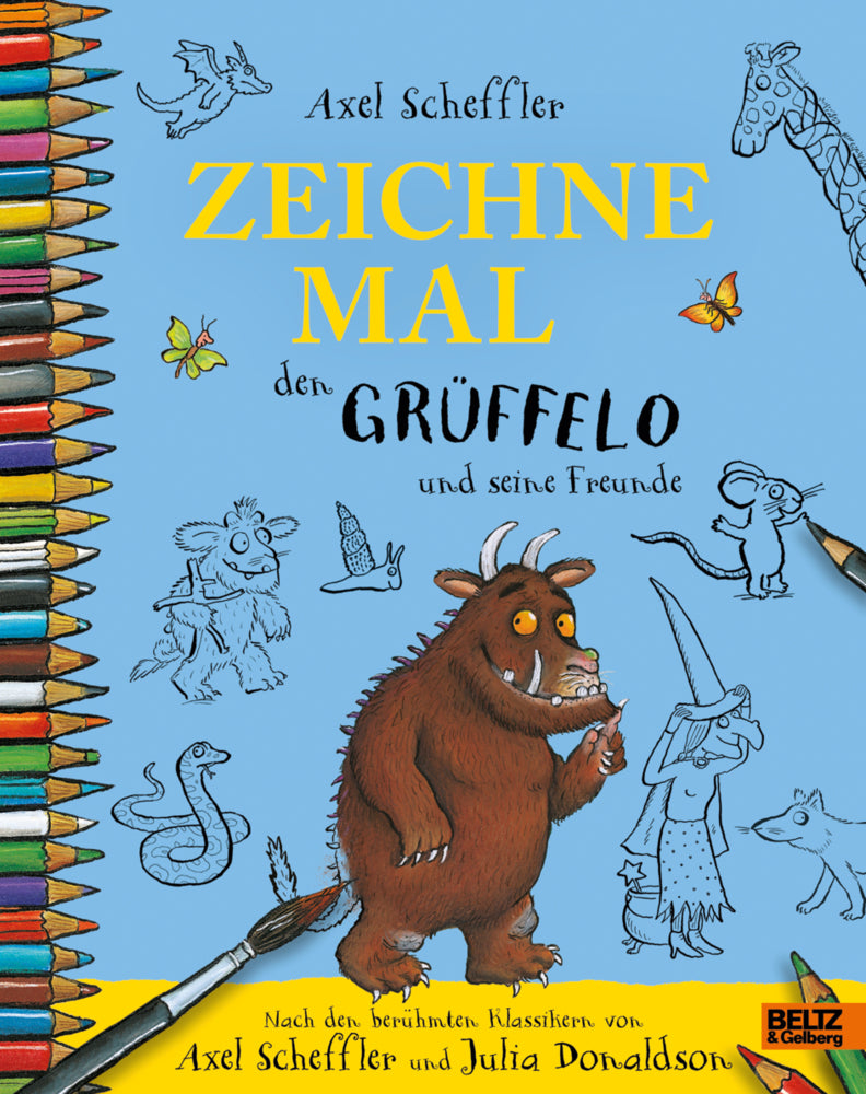 Zeichne mal den Grüffelo und seine Freunde (Axel Scheffler)