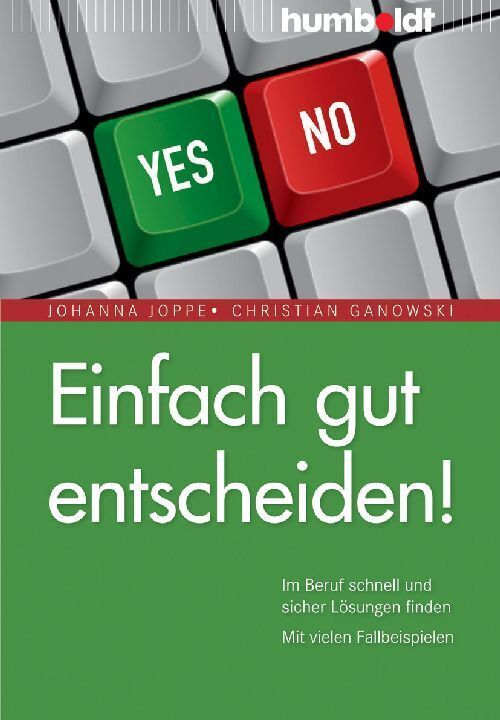 Einfach gut entscheiden! (Johanna Joppe)