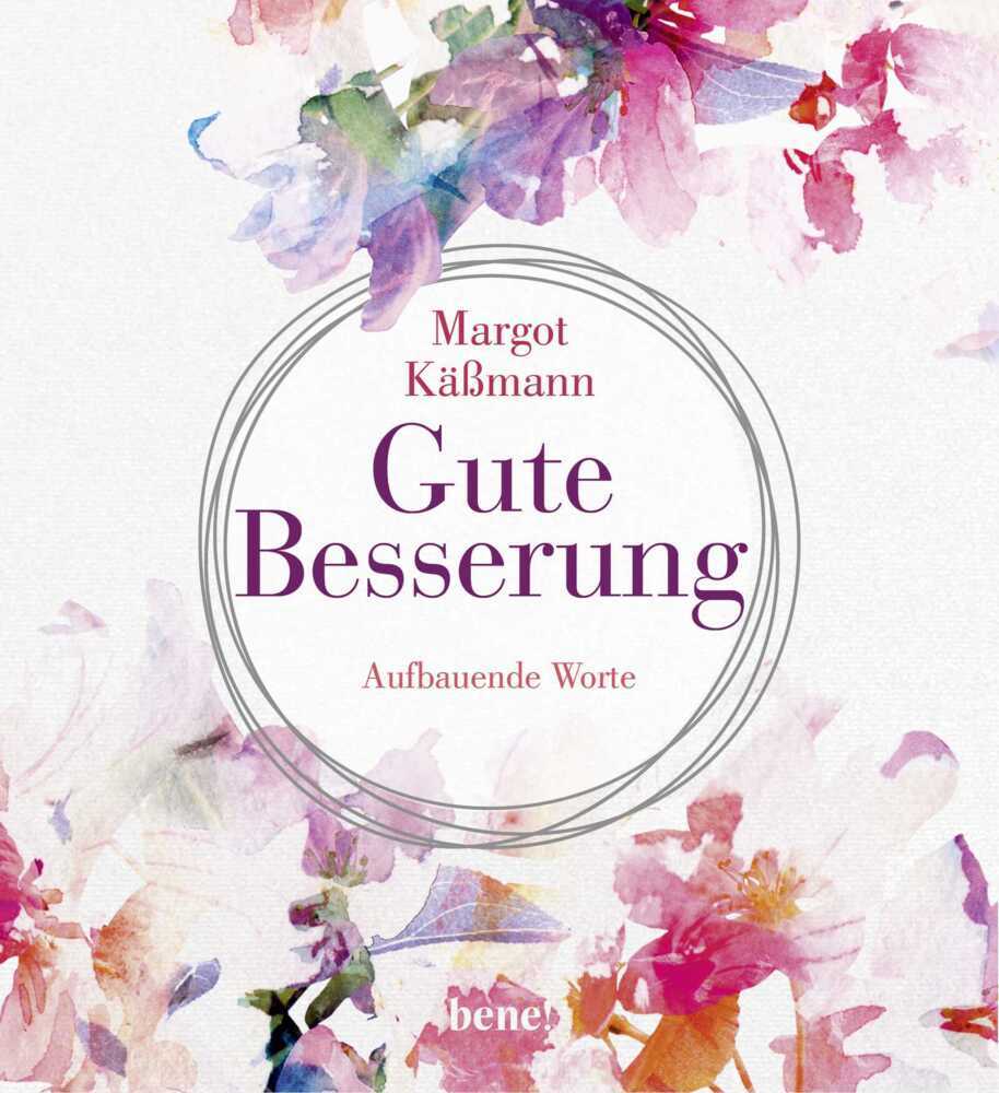 Gute Besserung (Margot Käßmann)