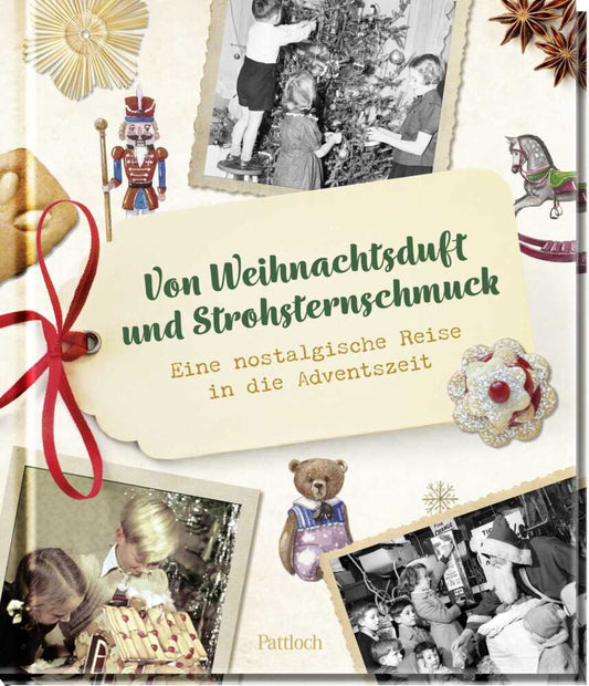 Von Weihnachtsduft und Strohsternschmuck (Susanne Lieb)