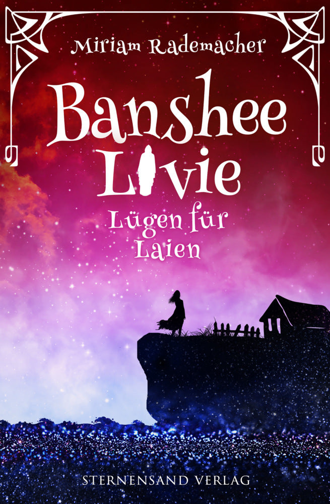 Banshee Livie (Band 9): Lügen für Laien (Miriam Rademacher)