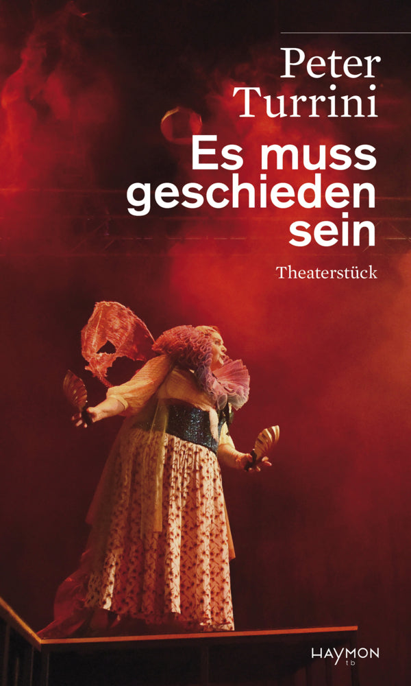 Es muss geschieden sein (Peter Turrini)