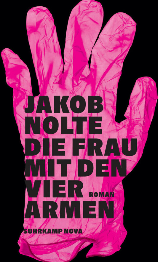 Die Frau mit den vier Armen (Jakob Nolte)