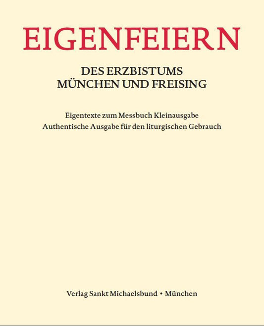 Eigenfeiern des Erzbistums München und Freising (Erzdiözese München Und Freising)