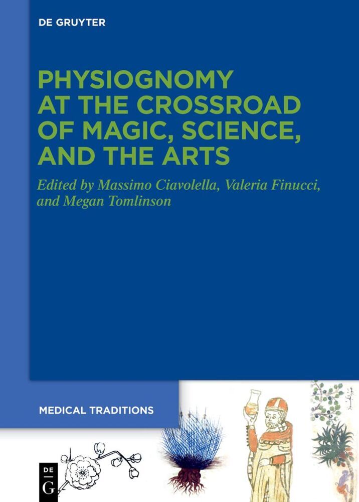 Physiognomy at the Crossroad of Magic, Science, and the Arts (Massimo Ciavolella)