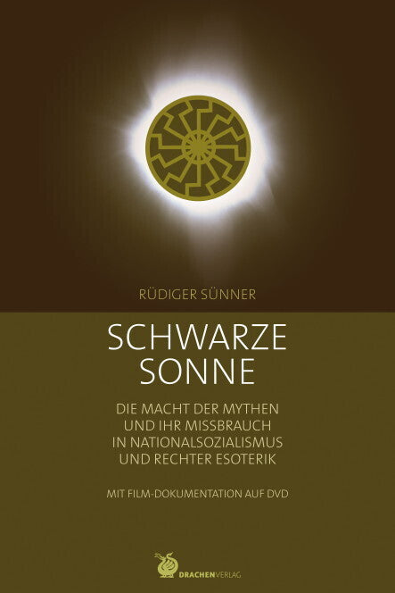 Schwarze Sonne, m. DVD-ROM (Rüdiger Sünner)