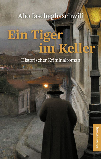 Ein Tiger im Keller (Abo Iaschaghaschwili)