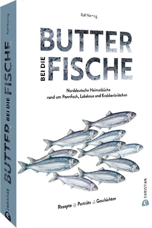 Butter bei die Fische! (Ralf Niemzig)
