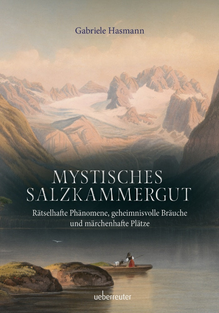 Mystisches Salzkammergut (Gabriele Hasmann)