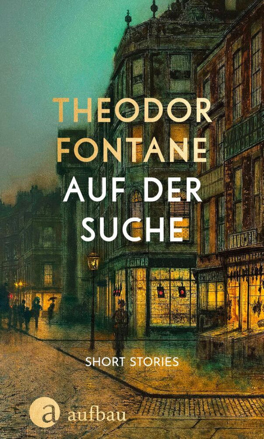 Auf der Suche (Theodor Fontane)