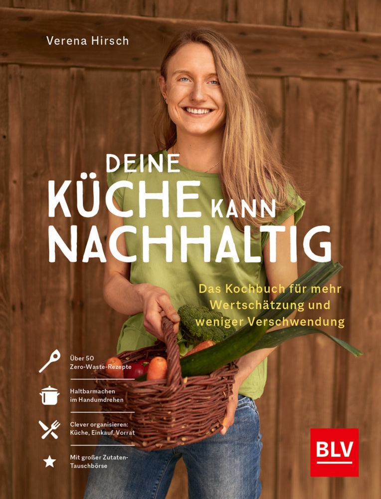 Deine Küche kann nachhaltig! (Verena Hirsch)