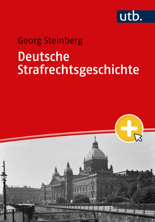 Deutsche Strafrechtsgeschichte (Georg Steinberg)