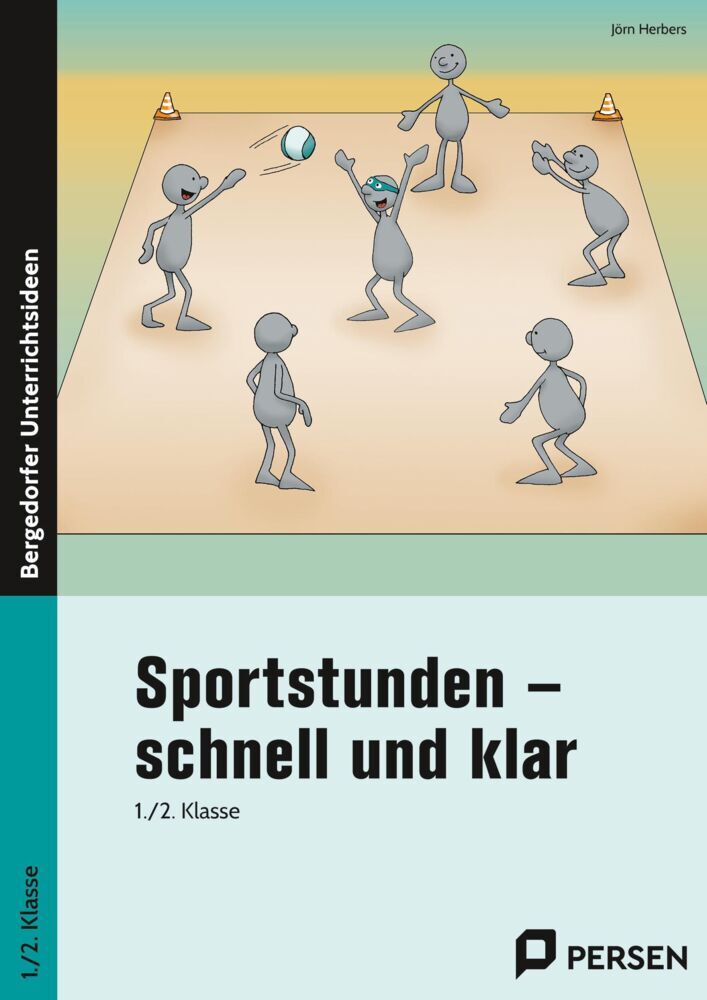 Sportstunden - schnell und klar, 1./2. Klasse (Jörn Herbers)