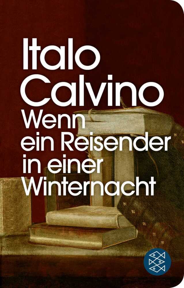 Wenn ein Reisender in einer Winternacht (Italo Calvino)