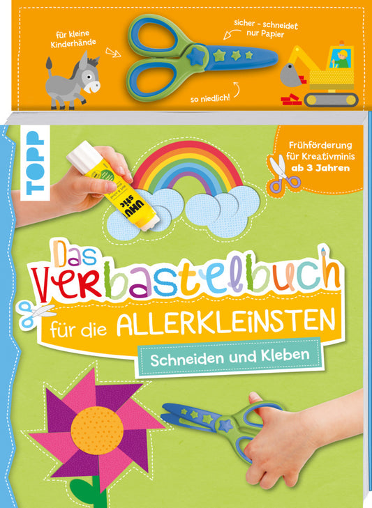 Das Verbastelbuch für die Allerkleinsten. Schneiden und Kleben. Mit Schere (Ursula Schwab)