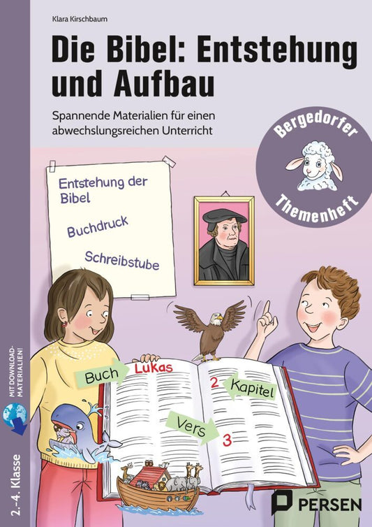 Die Bibel: Entstehung und Aufbau (Klara Kirschbaum)