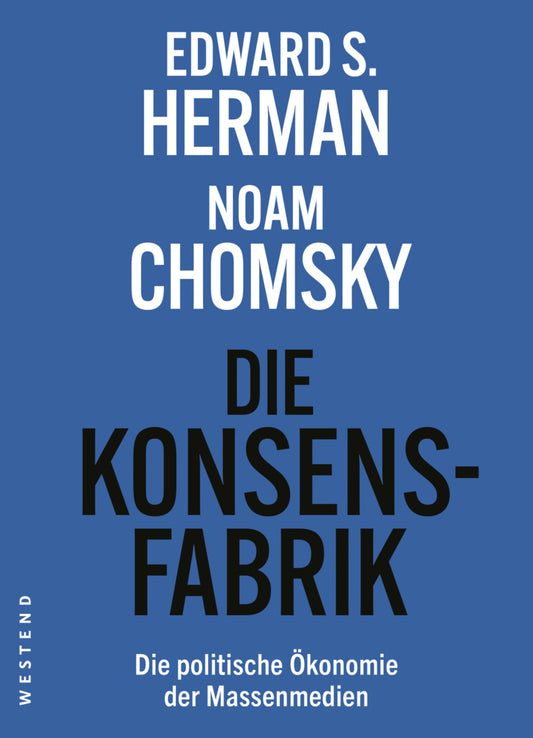 Die Konsensfabrik (Edward S. Herman)