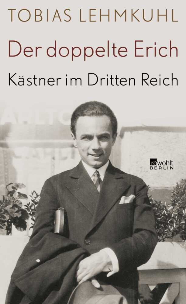 Der doppelte Erich (Tobias Lehmkuhl)