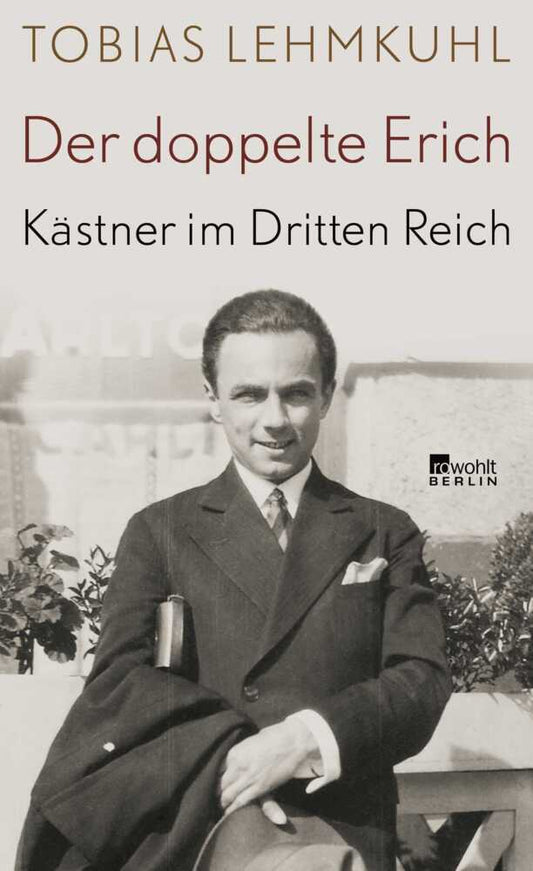 Der doppelte Erich (Tobias Lehmkuhl)