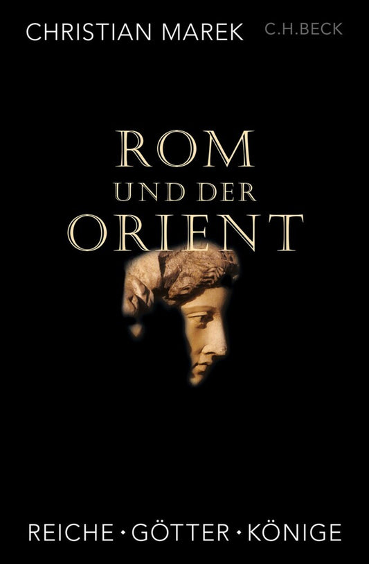 Rom und der Orient (Christian Marek)