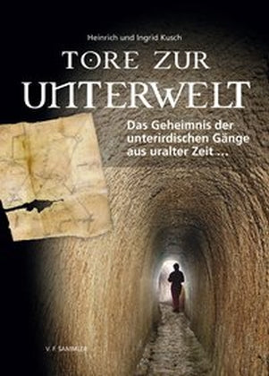 Tore zur Unterwelt (Heinrich Kusch)