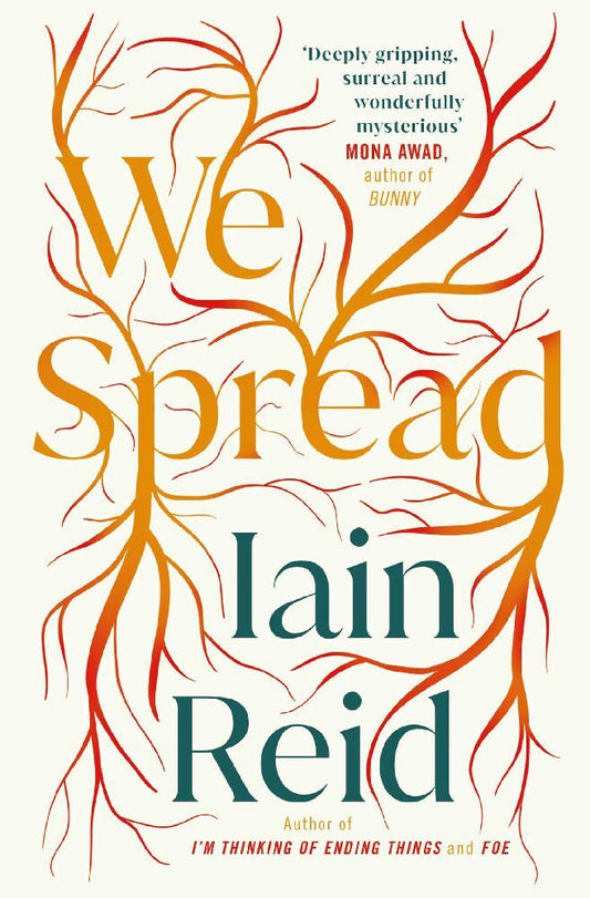 We Spread (Iain Reid)