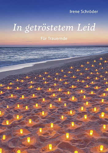 In getröstetem Leid (Irene Schröder)