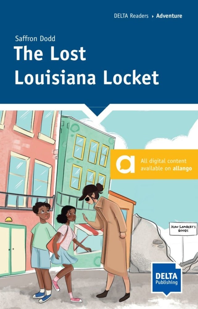 The Lost Louisiana Locket (Saffron Dodd)