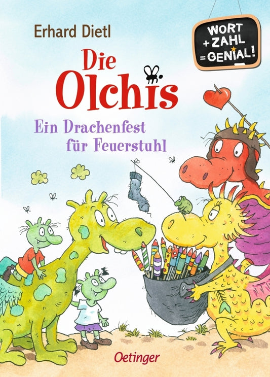 Die Olchis. Ein Drachenfest für Feuerstuhl (Erhard Dietl)