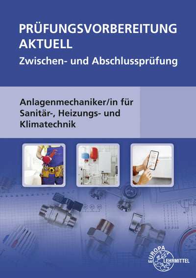 Prüfungsvorbereitung aktuell - Anlagenmechaniker/-in (Ulrich Uhr)