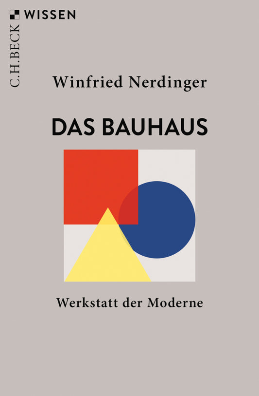 Das Bauhaus (Winfried Nerdinger)