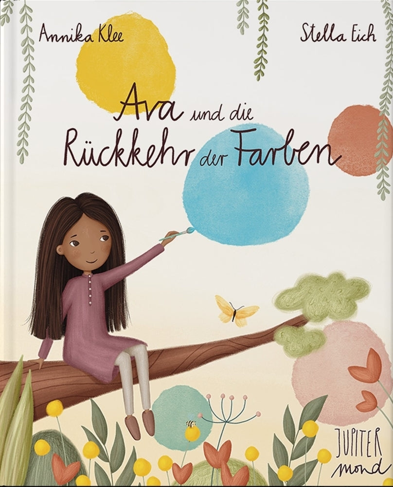 Ava und die Rückkehr der Farben (Annika Klee)