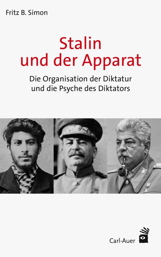 Stalin und der Apparat (Fritz B. Simon)