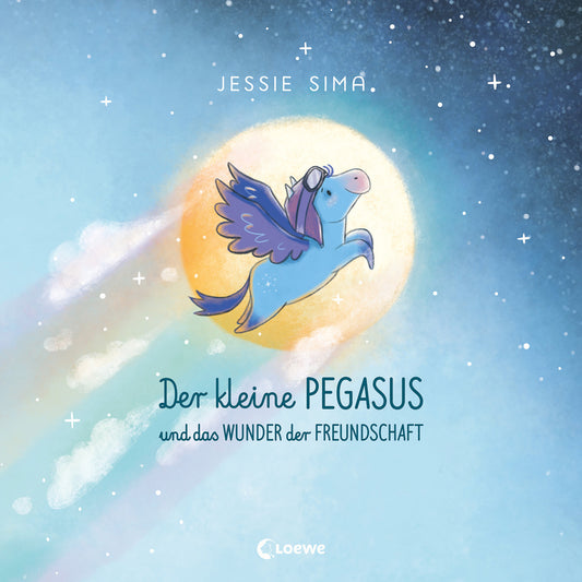 Der kleine Pegasus und das Wunder der Freundschaft (Jessie Sima)
