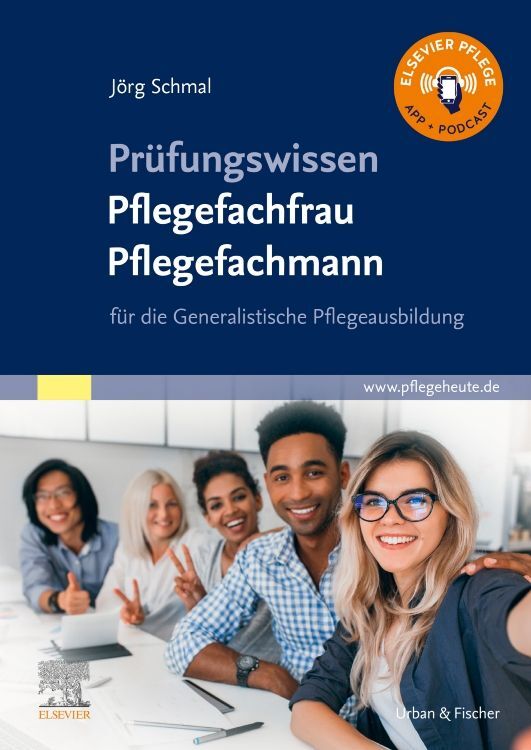 Prüfungswissen Pflegefachfrau Pflegefachmann (Jörg Schmal)