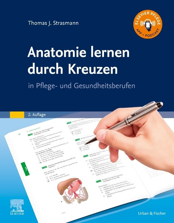 Anatomie lernen durch Kreuzen (Thomas J. Strasmann)