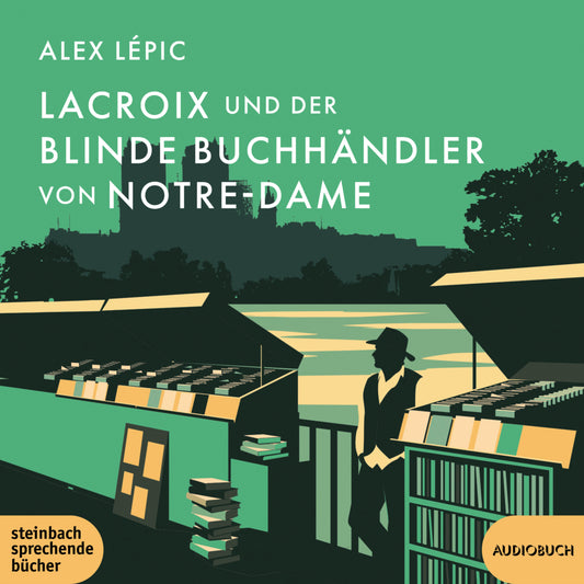 Lacroix und der blinde Buchhändler von Notre-Dame, 1 Audio-CD, MP3 (Alex Lépic)