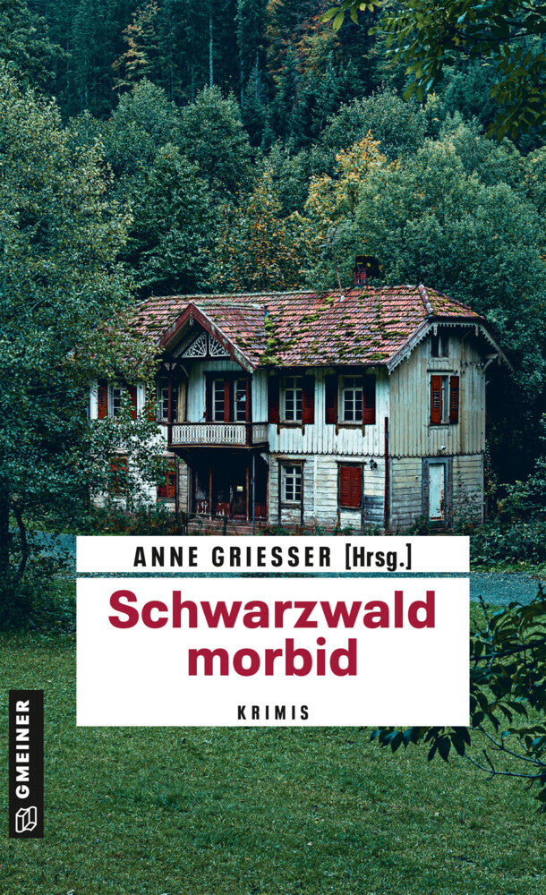 Schwarzwald morbid (Beatrix Erhard)