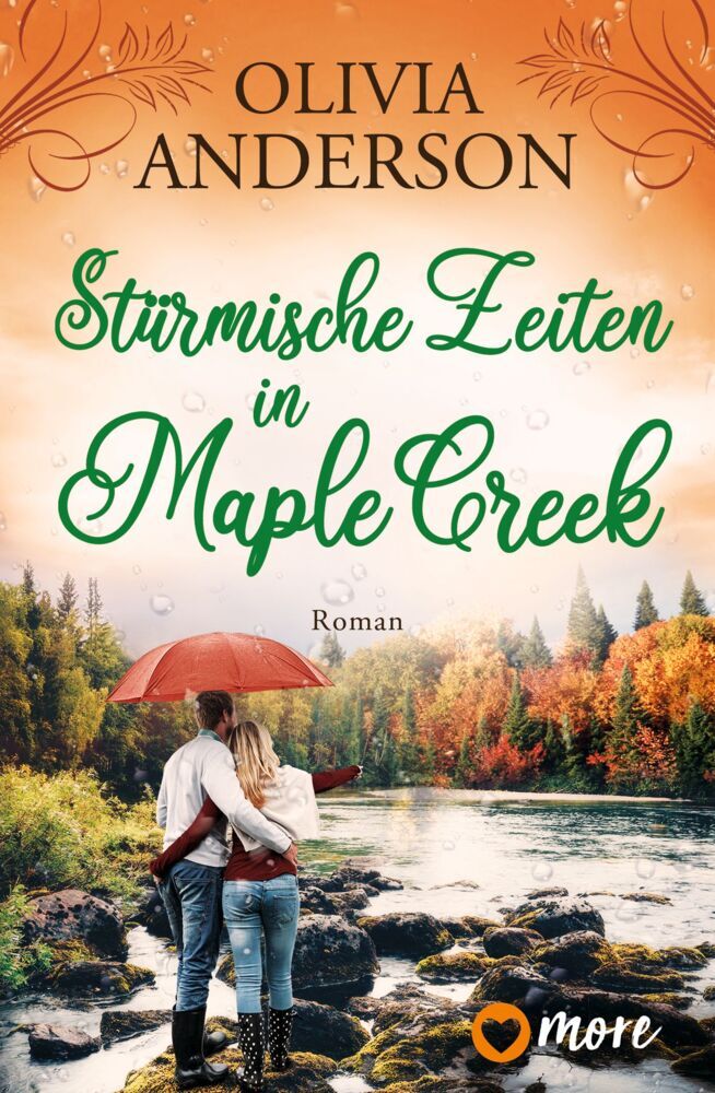 Stürmische Zeiten in Maple Creek (Olivia Anderson)