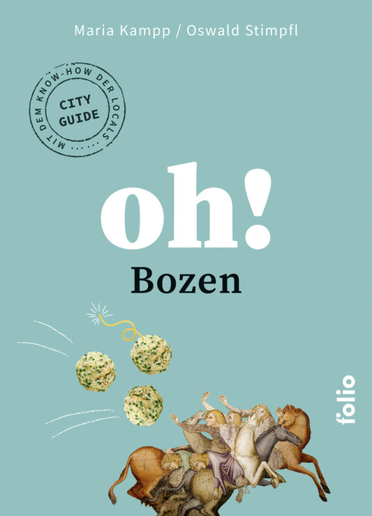 Oh! Bozen (Oswald Stimpfl)