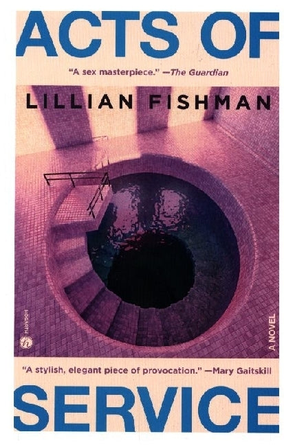 Acts of Service (Lillian Fishman)