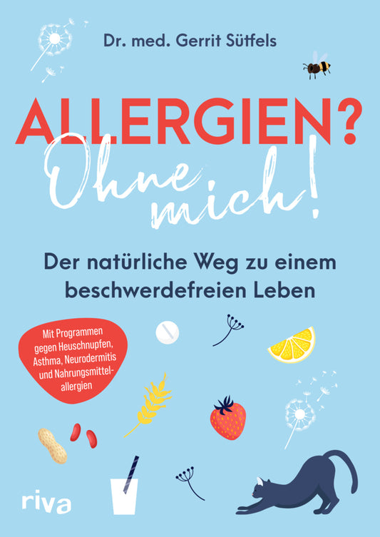 Allergien? Ohne mich! (Gerrit Sütfels)