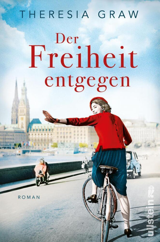Der Freiheit entgegen (Theresia Graw)