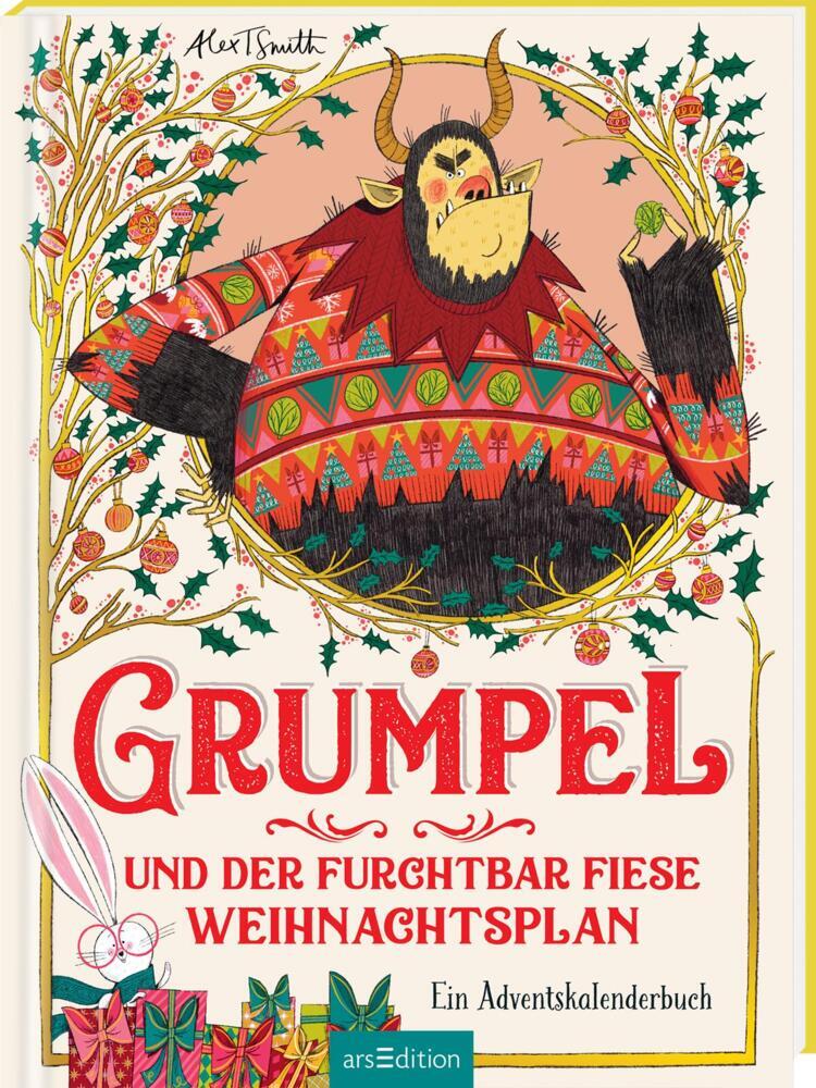 Grumpel und der furchtbar fiese Weihnachtsplan (Alex T. Smith)