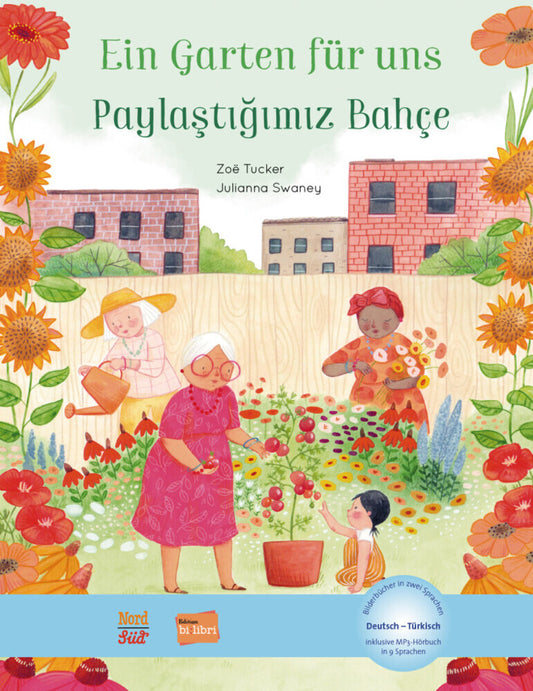 Ein Garten für uns (Deutsch-Türkisch) (Zoë Tucker)