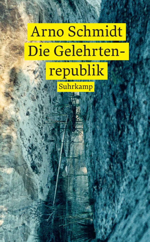 Die Gelehrtenrepublik (Arno Schmidt)